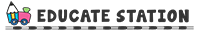 Educate Station